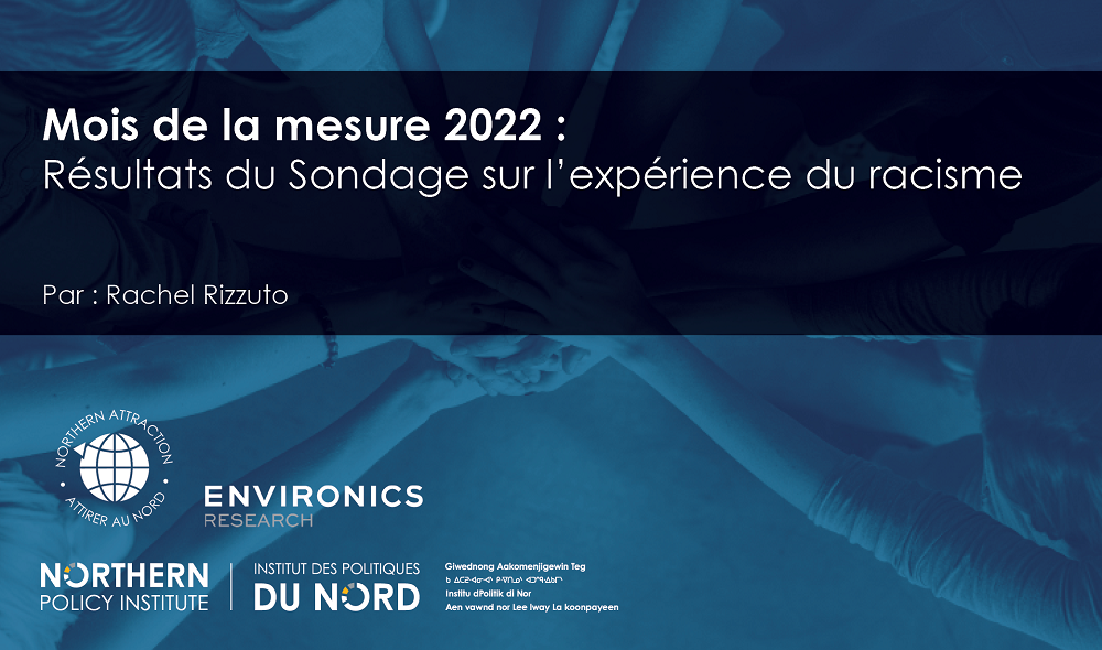 Mois de la mesure 2022 : Résultats du Sondage sur l'expérience du racisme