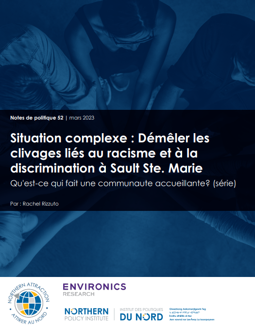 Situation complexe : Démêler les clivages liés au racisme et à la discrimination à Sault Ste. Marie