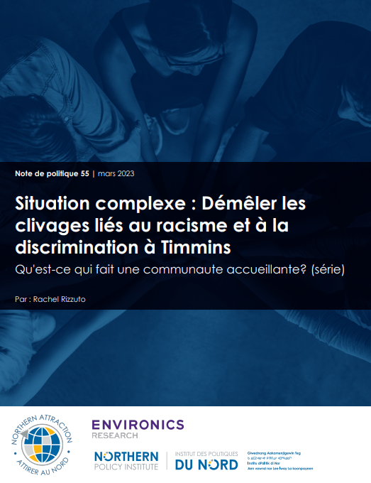 Situation complexe : Démêler les clivages liés au racisme et à la discrimination à Timmins 