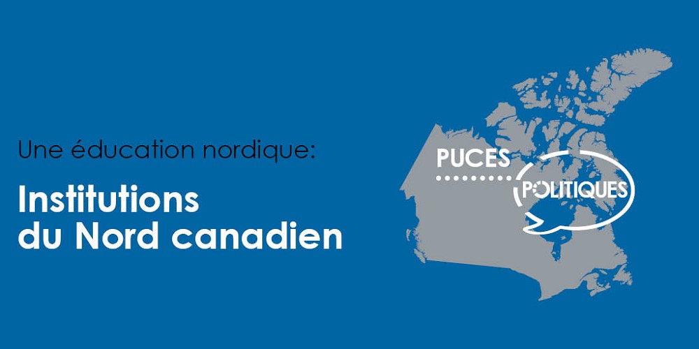 Institutions du Nord canadien 
