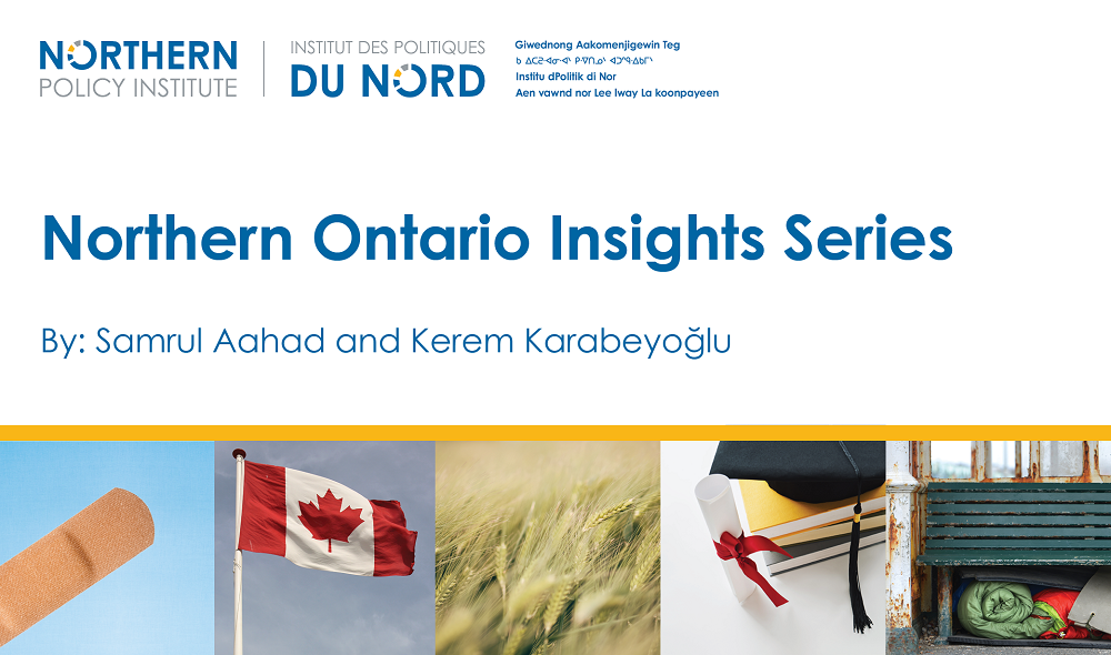 Northern Ontario Insights Series