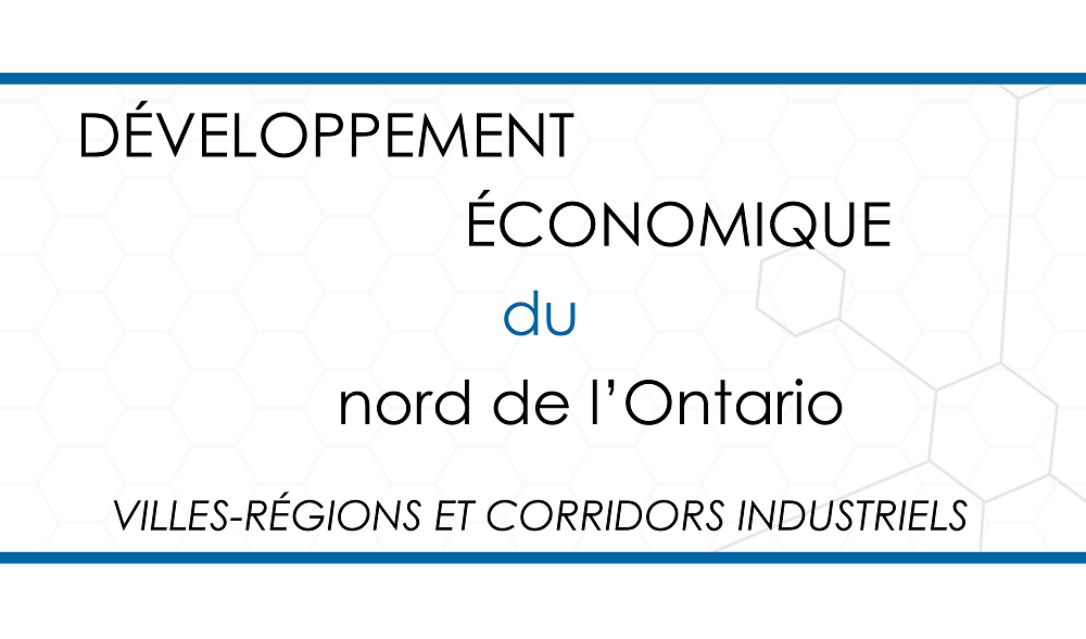 Développement économique du nord de l'Ontario