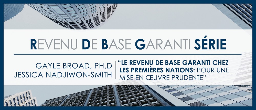 Le revenu de base garanti chez les Premières Nations