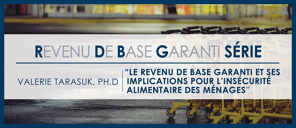 Le revenu de base garanti et ses implications pour l'insécurité alimentaire des ménages