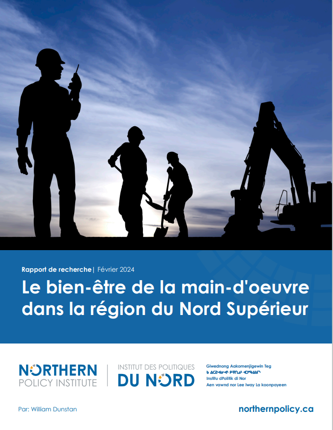 Le bien-être de la main-d'oeuvre dans la région du Nord Supérieur